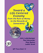 Toward a Life-Centered Economy