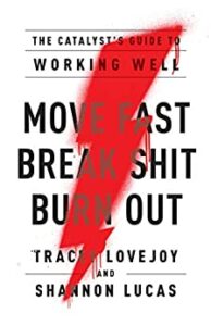 cover of move fast break shit burn out 