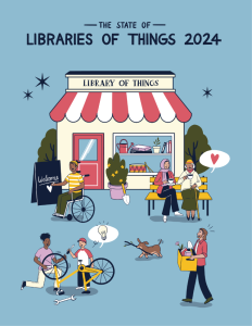The State of Libraries of Things 2024 Report cover